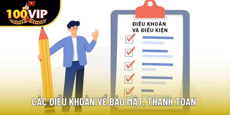 Các điều khoản về bảo mật, thanh toán tại liên minh